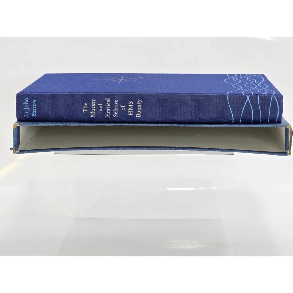 The Mutiny & Piratical Seizure of HMS Bounty Sir John Barrow FOLIO SOCIETY 1977‎